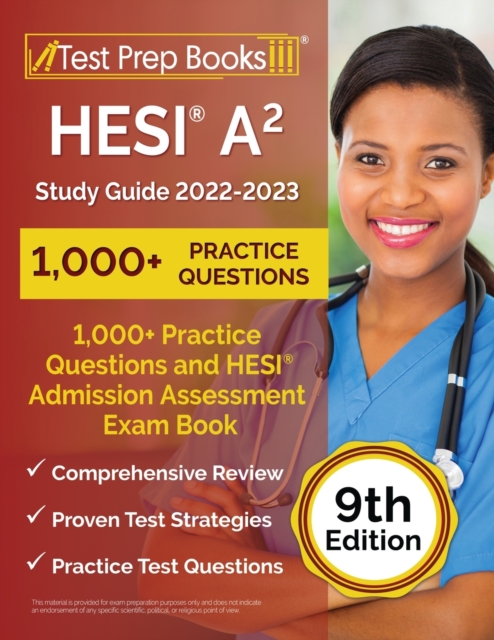 HESI A2 Study Guide 2022-2023 : 1,000+ Practice Questions and HESI Admission Assessment Exam Review Book [9th Edition], Paperback / softback Book