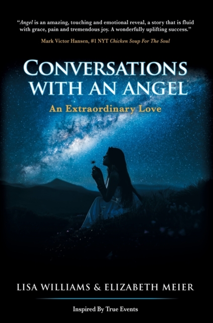 Conversations with an Angel : An Extraordinary Love, Hardback Book