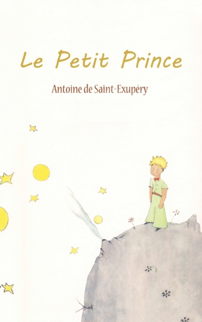 Le Petit Prince, Hardback Book