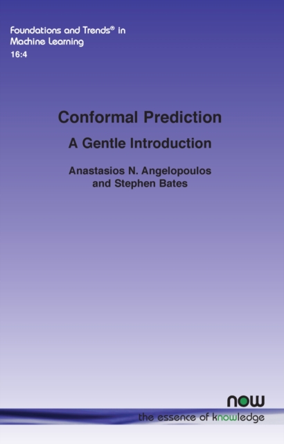 Conformal Prediction : A Gentle Introduction, Paperback / softback Book