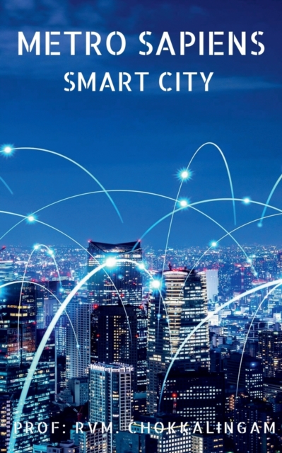 Metro Sapiens : Smart City, Paperback / softback Book