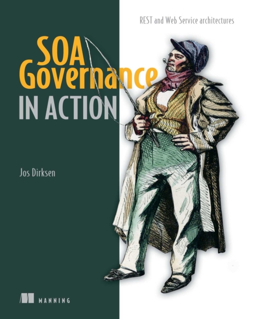 SOA Governance in Action : REST and WS-* Architectures, EPUB eBook
