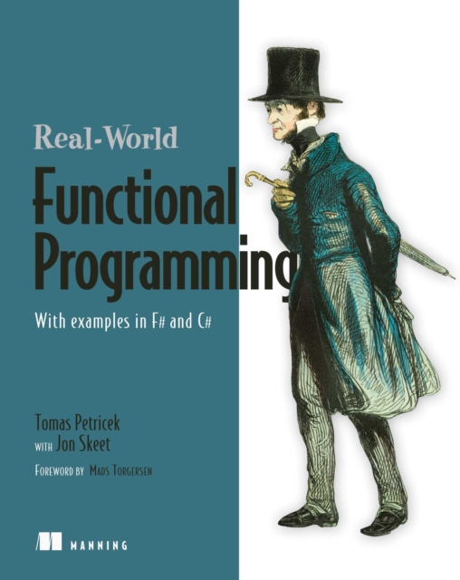 Real-World Functional Programming : With examples in F# and C#, EPUB eBook