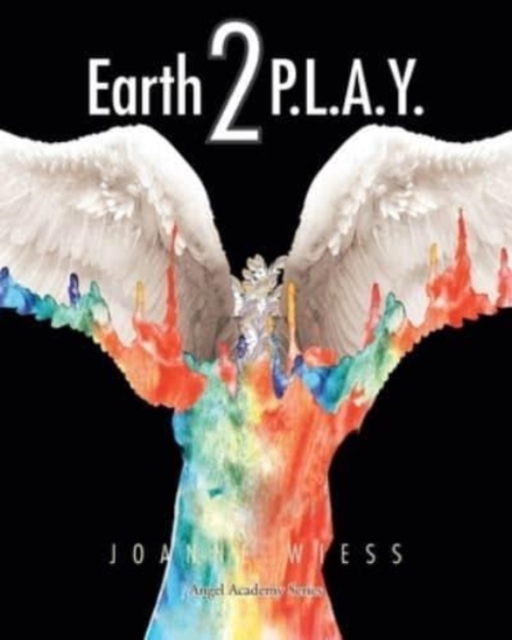 Earth 2 P.L.A.Y., Paperback / softback Book