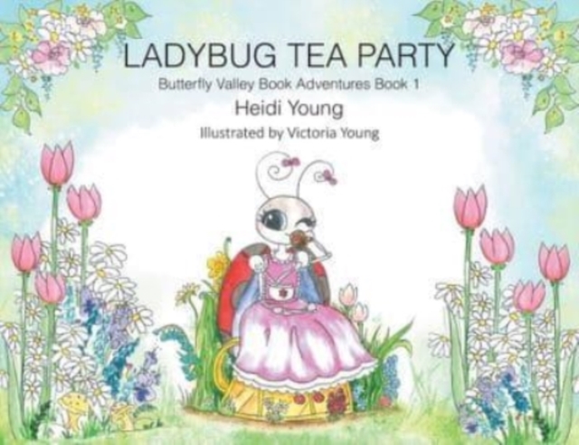 Ladybug Tea Party, Paperback / softback Book