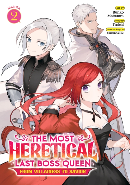 The Most Heretical Last Boss Queen: From Villainess to Savior (Manga) Vol. 2, Paperback / softback Book