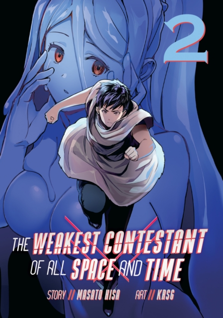 The Weakest Contestant of All Space and Time Vol. 2, Paperback / softback Book