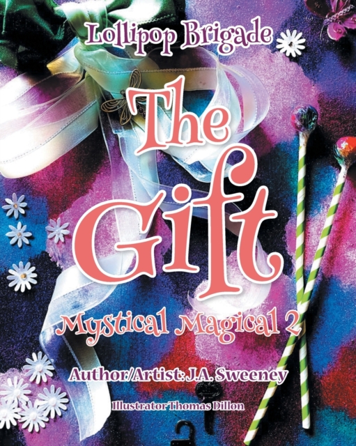 The Gift : Mystical Magical 2, Paperback / softback Book