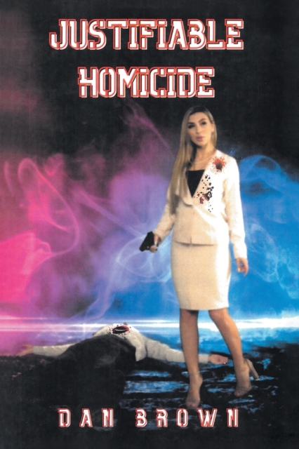 Justifiable Homicide, Paperback / softback Book