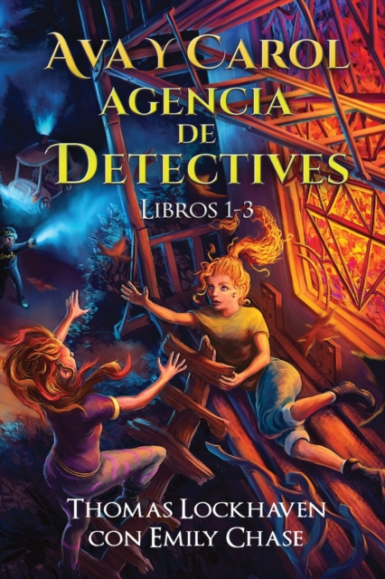 Ava y Carol Agencia de Detectives Libros 1-3 : Ava & Carol Detective Agency Series: Books 1-3: Book Bundle 1, Paperback / softback Book