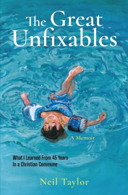 The Great Unfixables, Paperback / softback Book