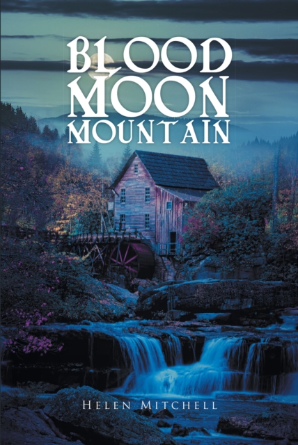 Blood Moon Mountain, EPUB eBook