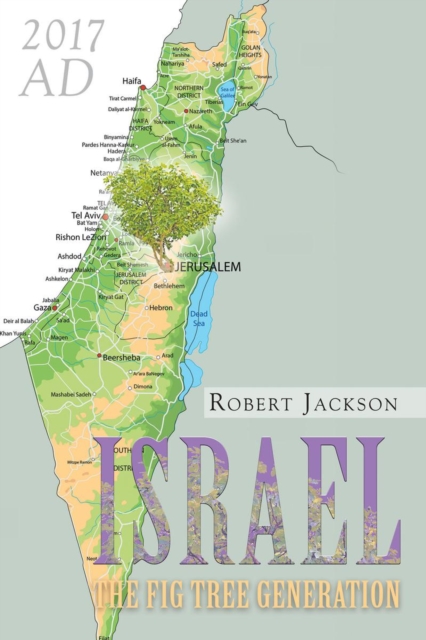 Israel : The Fig Tree Generation, EPUB eBook