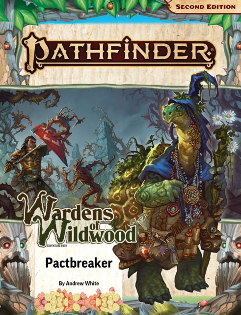 Pathfinder Adventure Path: Pactbreaker (Wardens of Wildwood 1 of 3) (P2), Paperback / softback Book
