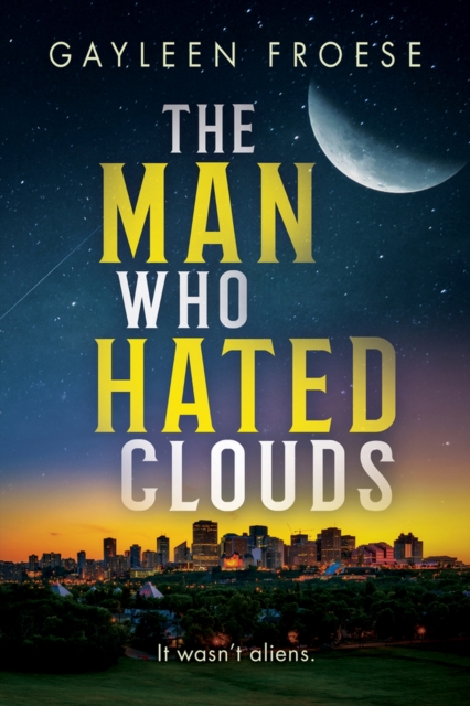 The Man Who Hated Clouds, Paperback / softback Book