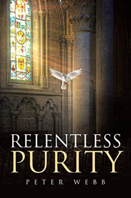 Relentless Purity, Paperback / softback Book