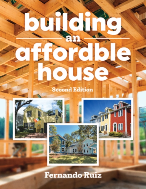Building an Affordable House : Second Edition, Paperback / softback Book