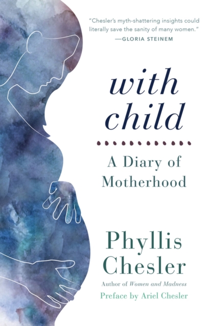 With Child : A Diary of Motherhood, Paperback / softback Book