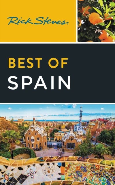 Rick Steves Best of Spain (Fourth Edition), Paperback / softback Book