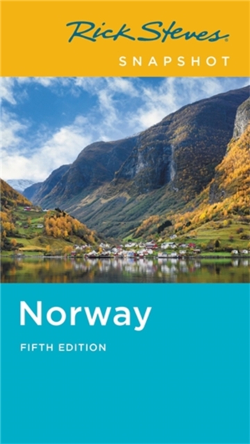Rick Steves Snapshot Norway (Fifth Edition), Paperback / softback Book