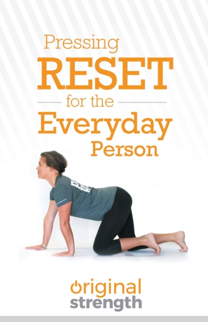 Pressing Reset for the Everyday Person, Paperback / softback Book