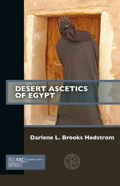 Desert Ascetics of Egypt, Paperback / softback Book