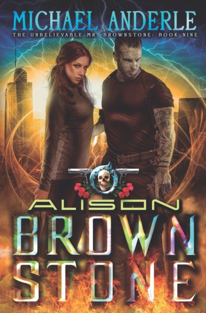 Alison Brownstone : An Urban Fantasy Action Adventure, Paperback / softback Book