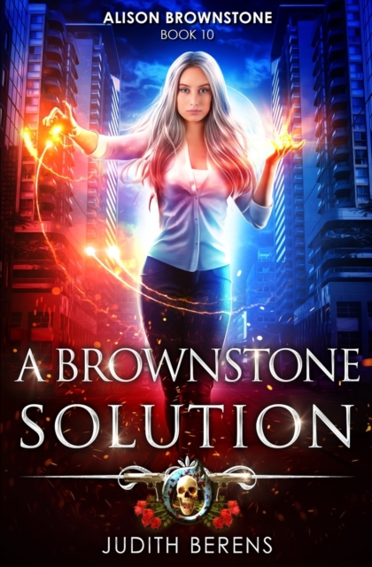 A Brownstone Solution : An Urban Fantasy Action Adventure, Paperback / softback Book