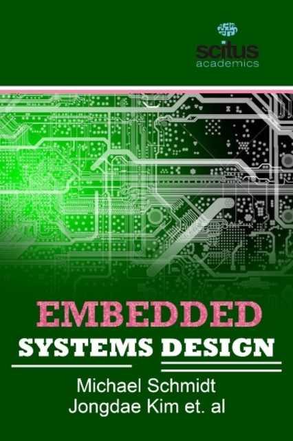 EMBEDDED SYSTEMS DESIGN, Hardback Book