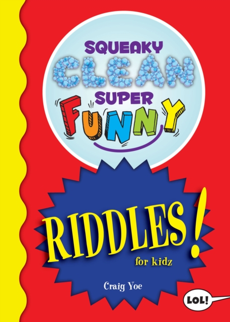 Squeaky Clean Super Funny Riddles for Kidz, EPUB eBook