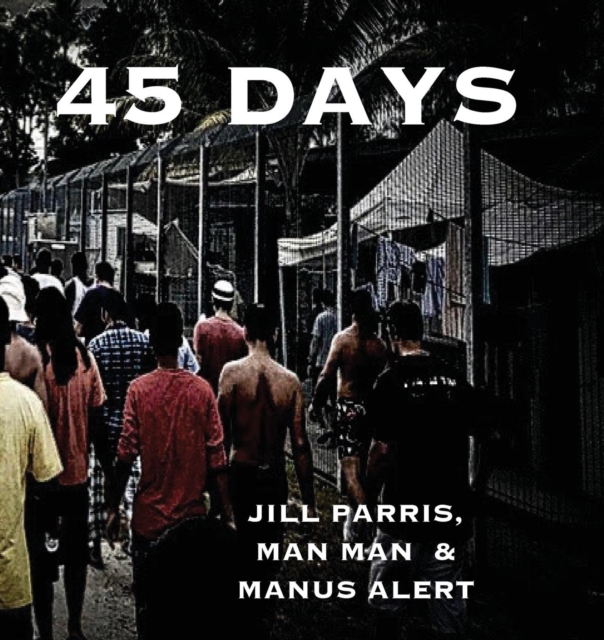 45 Days, Paperback / softback Book