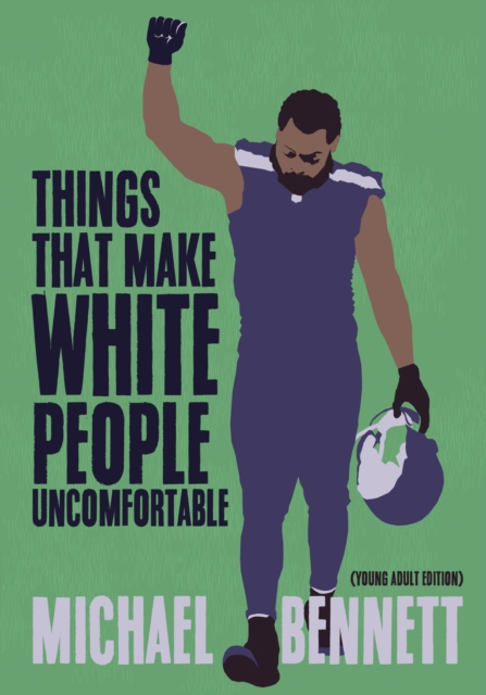 Things That Make White People Uncomfortable (Adapted for Young Adults), Hardback Book