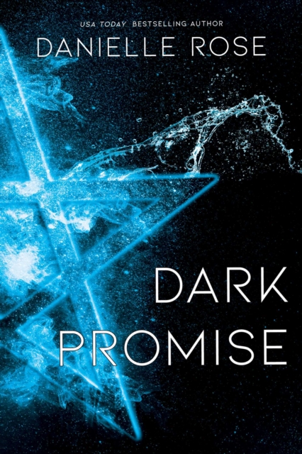 Dark Promise : Darkhaven Saga Book 3, Paperback / softback Book