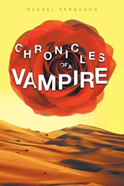 Chronicles of a Vampire, Paperback / softback Book