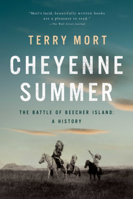 Cheyenne Summer : The Battle of Beecher Island: A History, EPUB eBook