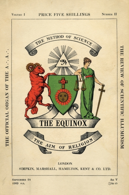 The Equinox : Keep Silence Edition, Vol. 1, No. 2, Hardback Book