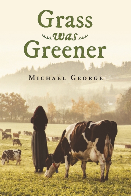 Grass Was Greener, Paperback / softback Book
