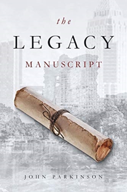 The Legacy Manuscript, Paperback / softback Book