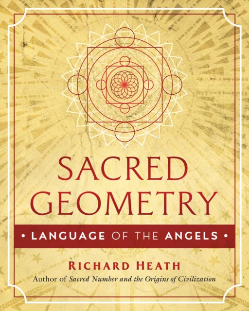 Sacred Geometry: Language of the Angels, Hardback Book