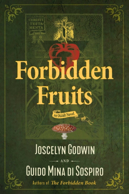 Forbidden Fruits : An Occult Novel, EPUB eBook