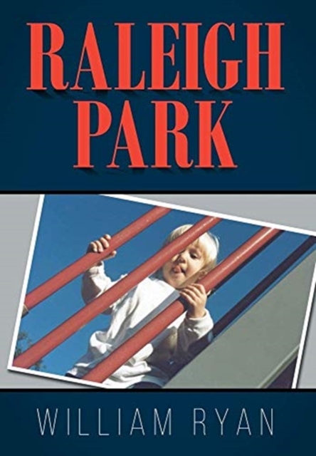 Raleigh Park, Hardback Book
