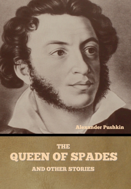 The Queen of Spades and other stories, Hardback Book