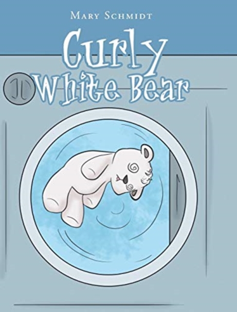 Curly White Bear, Hardback Book