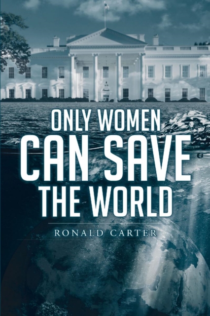 Only Women Can Save the World, EPUB eBook