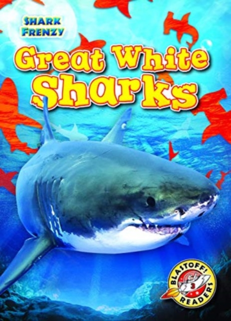 Great White Sharks, Hardback Book