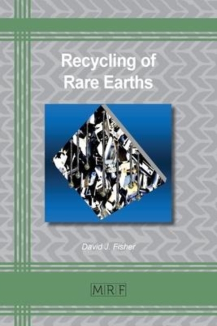 Recycling of Rare Earths, Paperback / softback Book