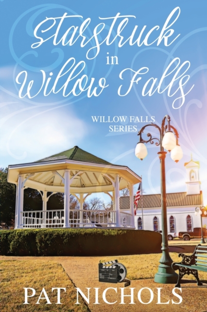 Starstruck in Willow Falls : (Willow Falls, Book #3), Paperback / softback Book