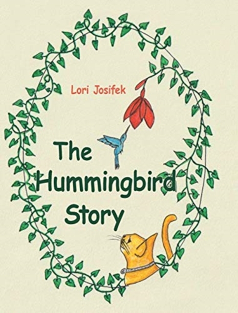 The Hummingbird Story, Hardback Book