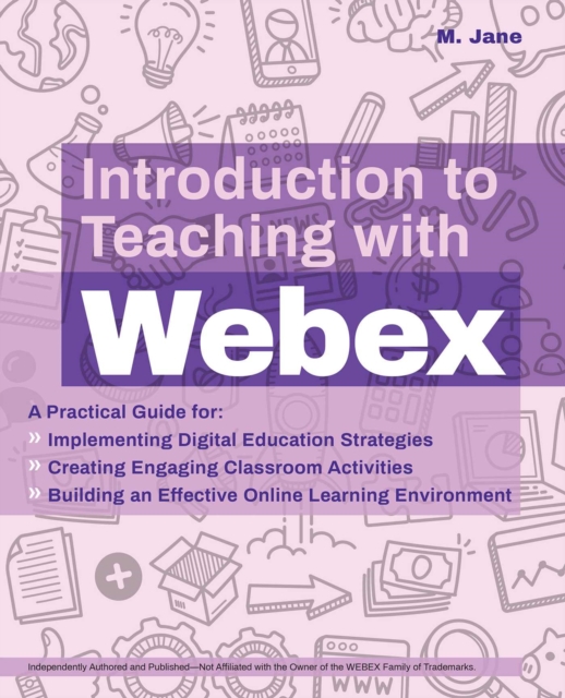 Introduction to Teaching with Webex, EPUB eBook