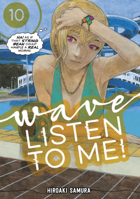 Wave, Listen to Me! 10, Paperback / softback Book